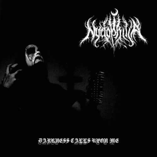 Nyctophilia (PL) : Darkness Calls Upon Me (Album)